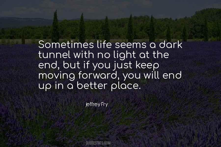 Moving With Life Quotes #67003