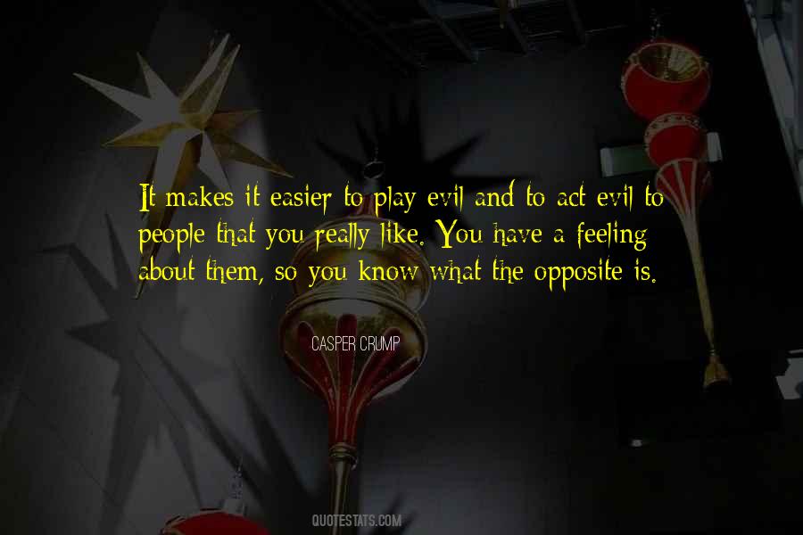 Act And Play Quotes #1269490
