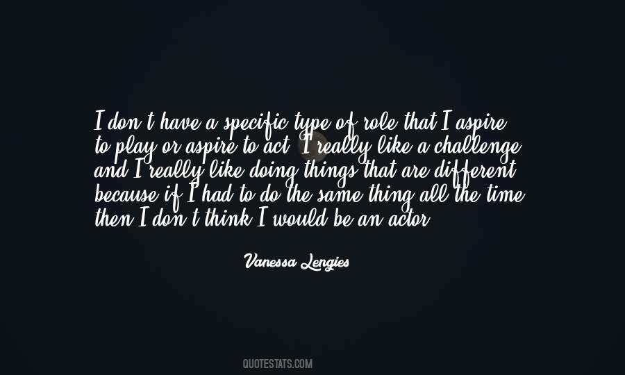 Act And Play Quotes #1279979