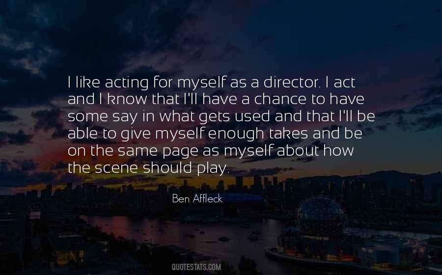 Act And Play Quotes #1326741