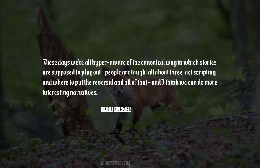 Act And Play Quotes #1448215