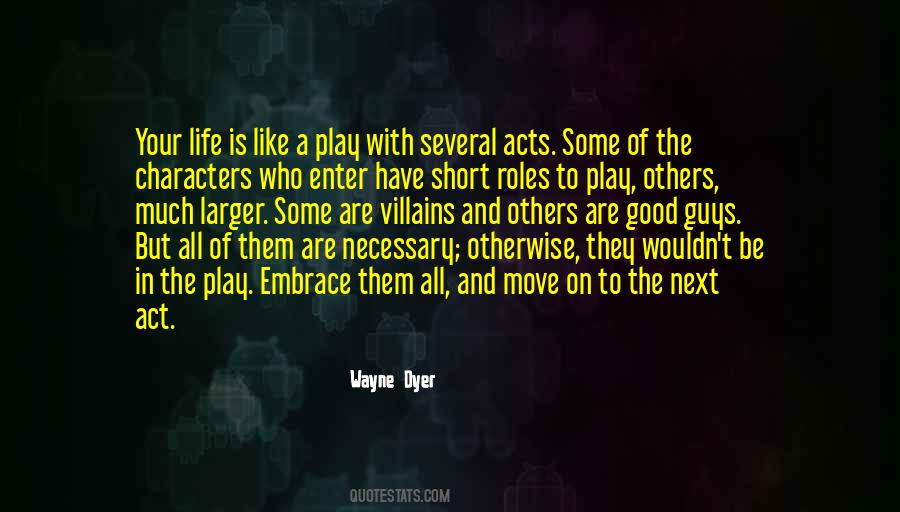 Act And Play Quotes #1449012