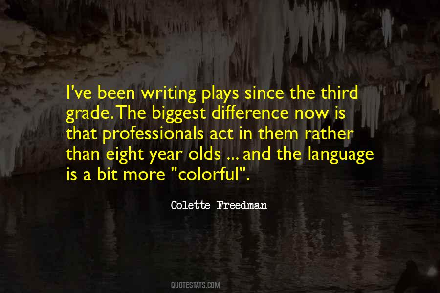 Act And Play Quotes #66884