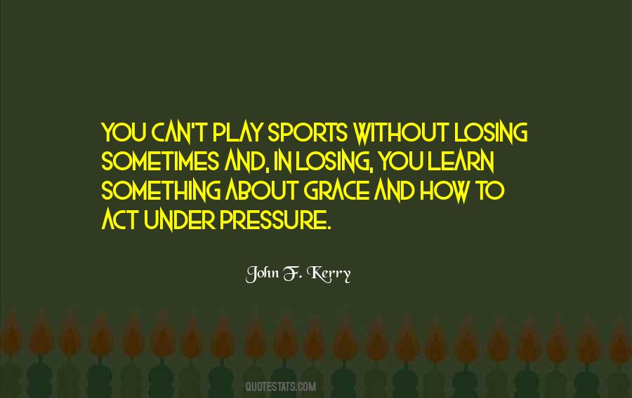 Act And Play Quotes #714680