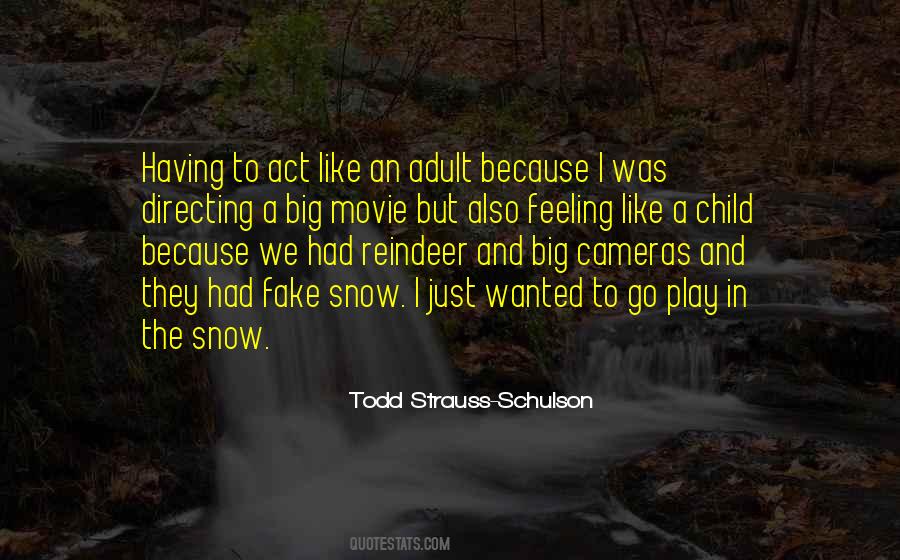 Act And Play Quotes #885932