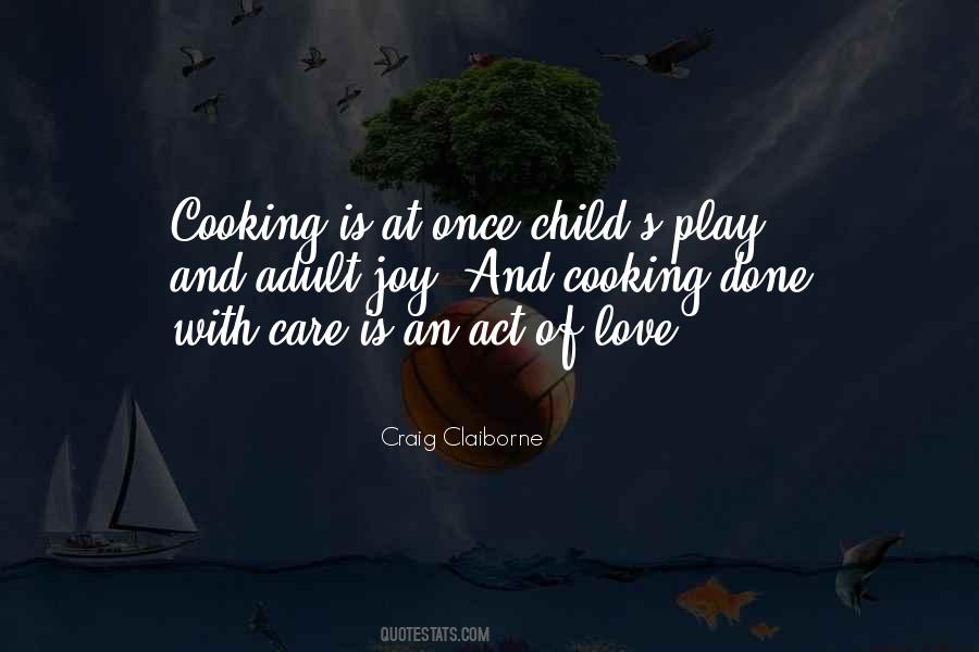 Act And Play Quotes #902181