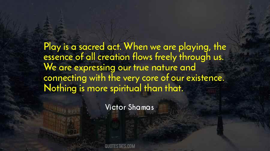 Act And Play Quotes #935302