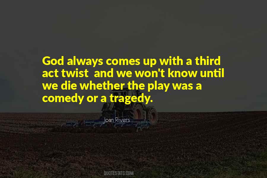 Act And Play Quotes #975872