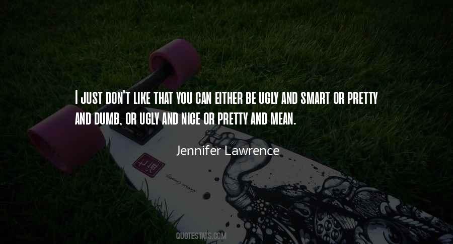 Quotes About Pretty And Smart #1044016