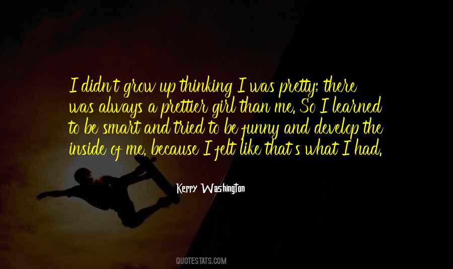 Quotes About Pretty And Smart #562049