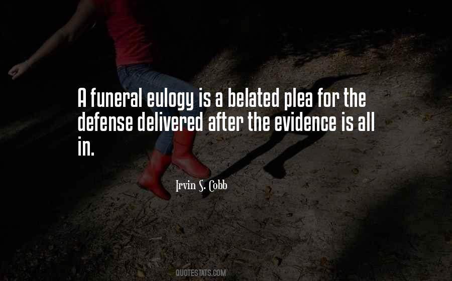 Quotes About Eulogy #1769687