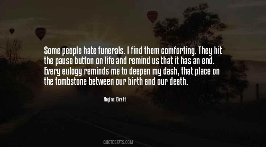 Quotes About Eulogy #585741