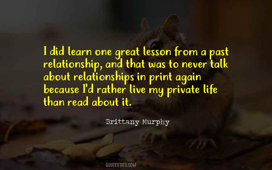 Quotes About My Past Relationships #1860137