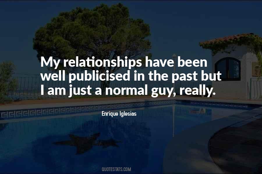 Quotes About My Past Relationships #965804