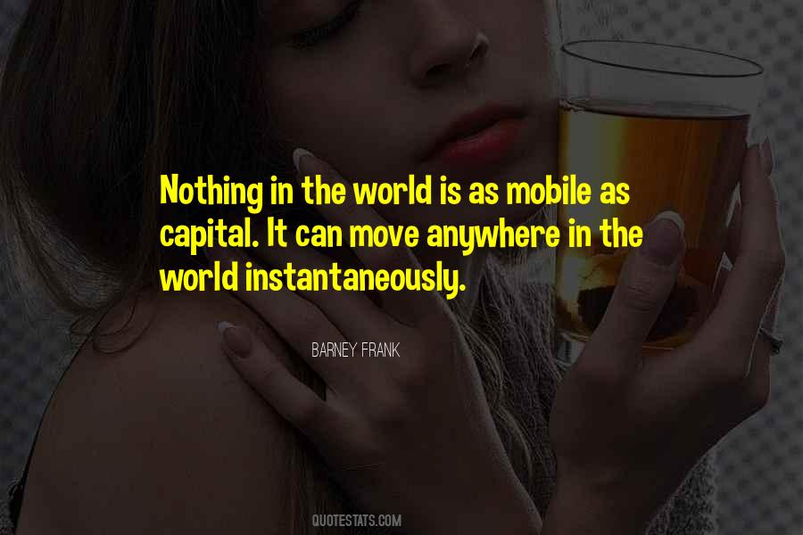 Quotes About Mobile #1386756