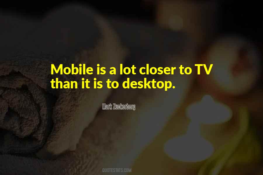 Quotes About Mobile #1400740