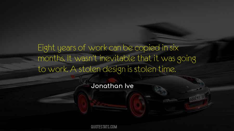 Quotes About Stolen Time #1614835