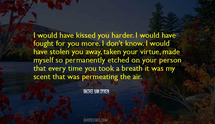 Quotes About Stolen Time #1621011