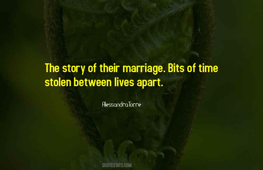 Quotes About Stolen Time #1796899