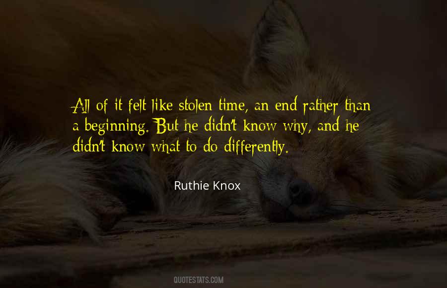 Quotes About Stolen Time #964445