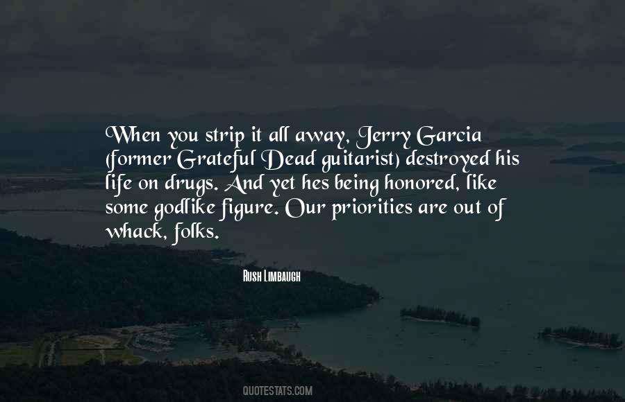 Quotes About Drugs And Life #1325900