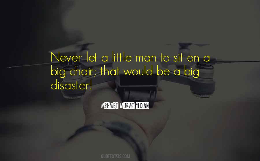 Little Man Quotes #1688176