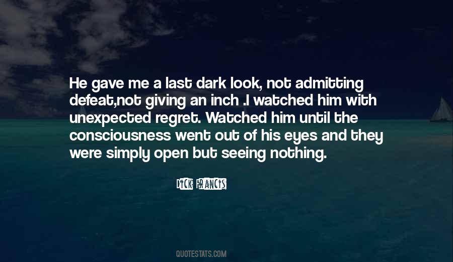 Quotes About Admitting Defeat #1372924