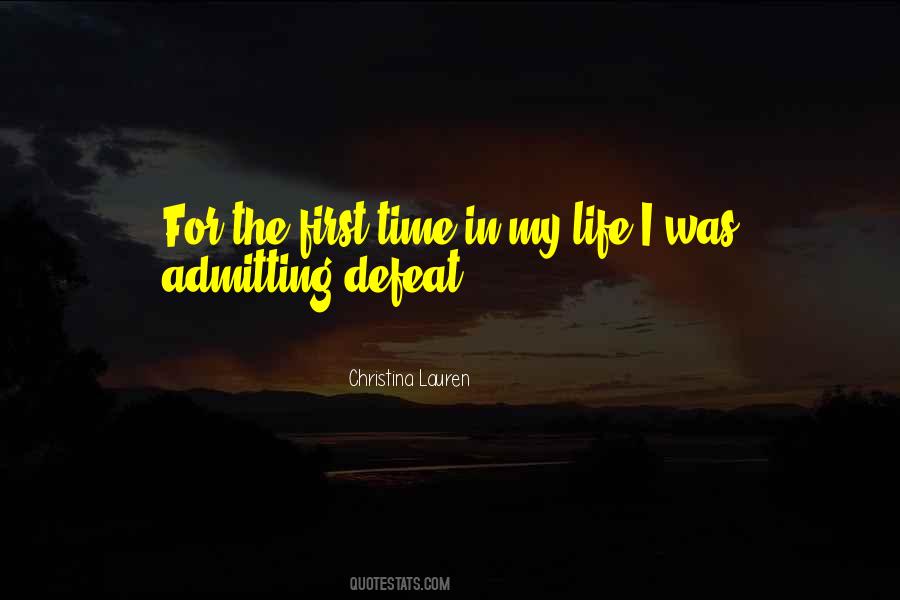 Quotes About Admitting Defeat #657387