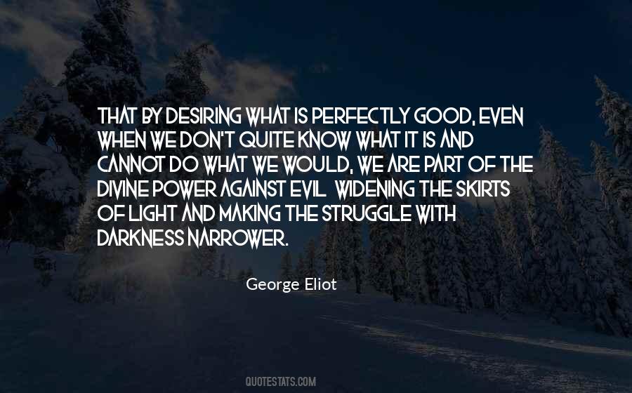 Quotes About Desiring Power #570731