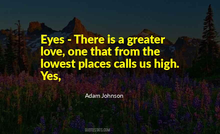 Quotes About Greater Love #1152888