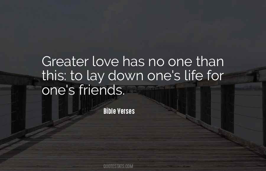 Quotes About Greater Love #707751