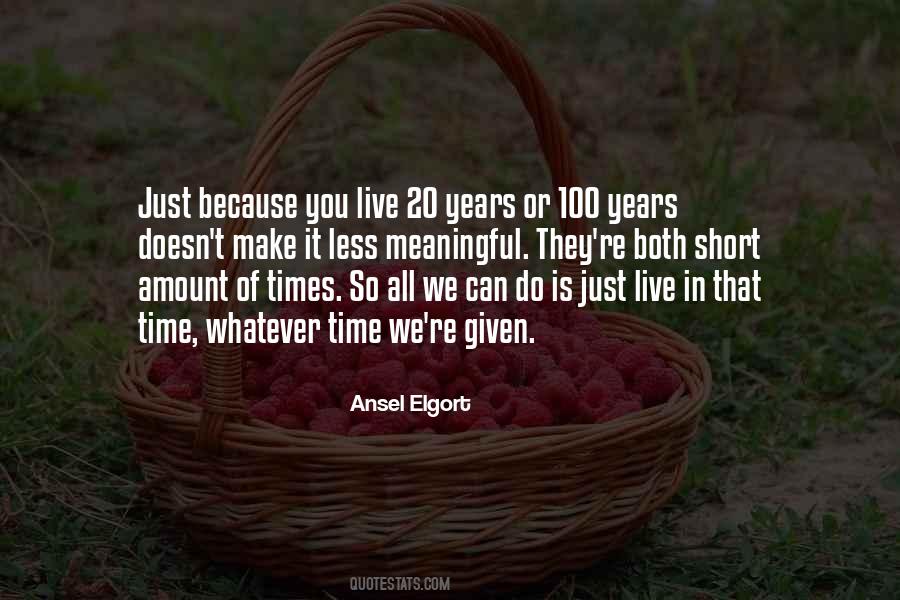 20 Short Ones Quotes #1445771