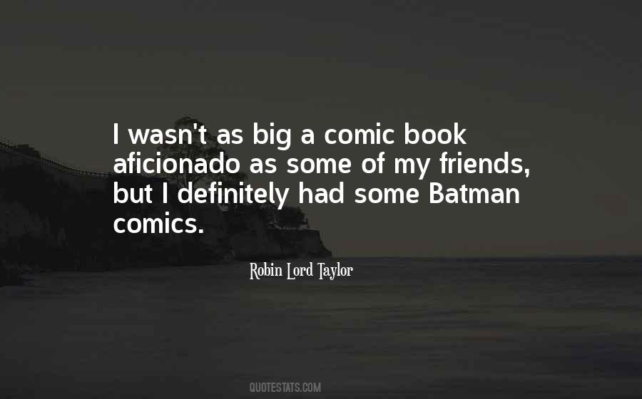 Quotes About Batman Comics #980329