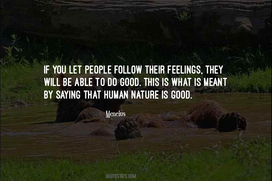 Quotes About Good Human Nature #478328