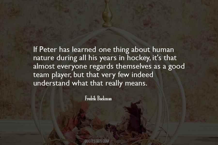 Quotes About Good Human Nature #690138