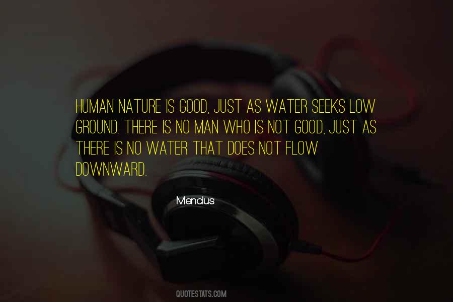 Quotes About Good Human Nature #691703