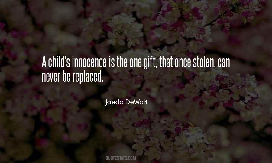 Quotes About Childhood Innocence #957147