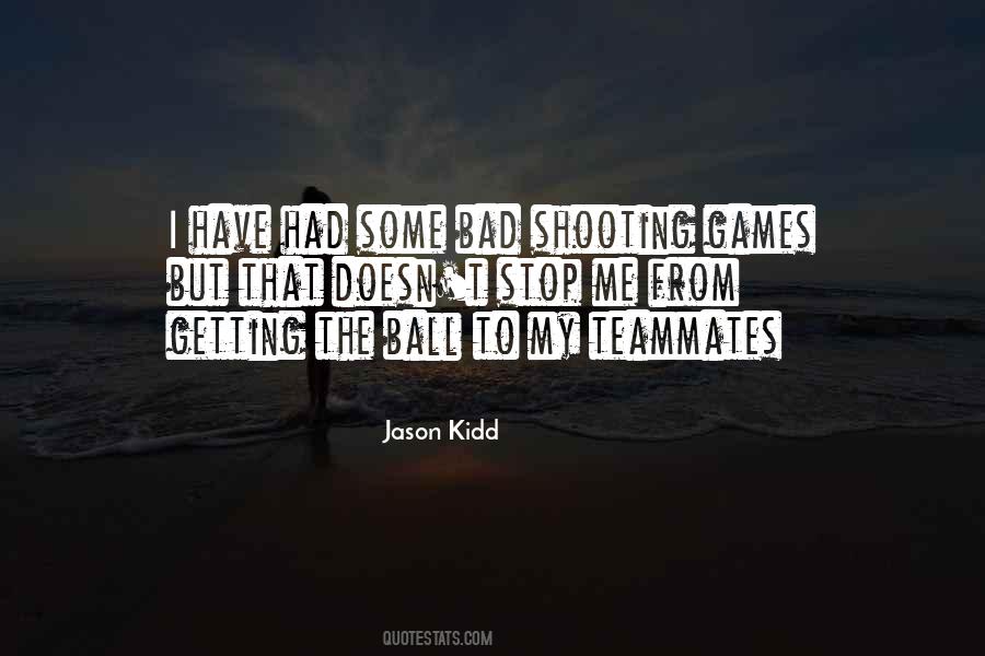 Shooting Games Quotes #1653181