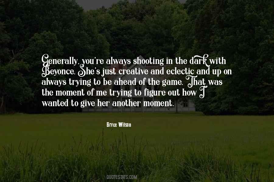 Shooting Games Quotes #221419