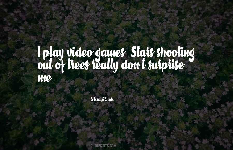 Shooting Games Quotes #838127