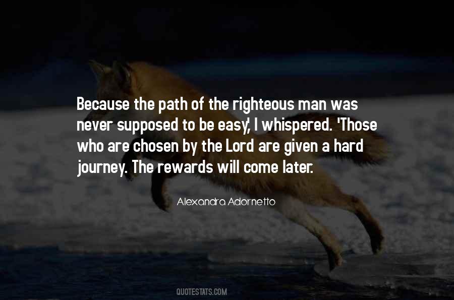 Quotes About Chosen Path #1648152