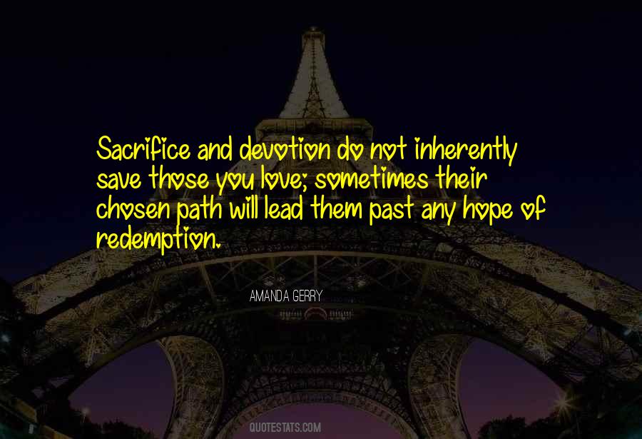 Quotes About Chosen Path #1838715