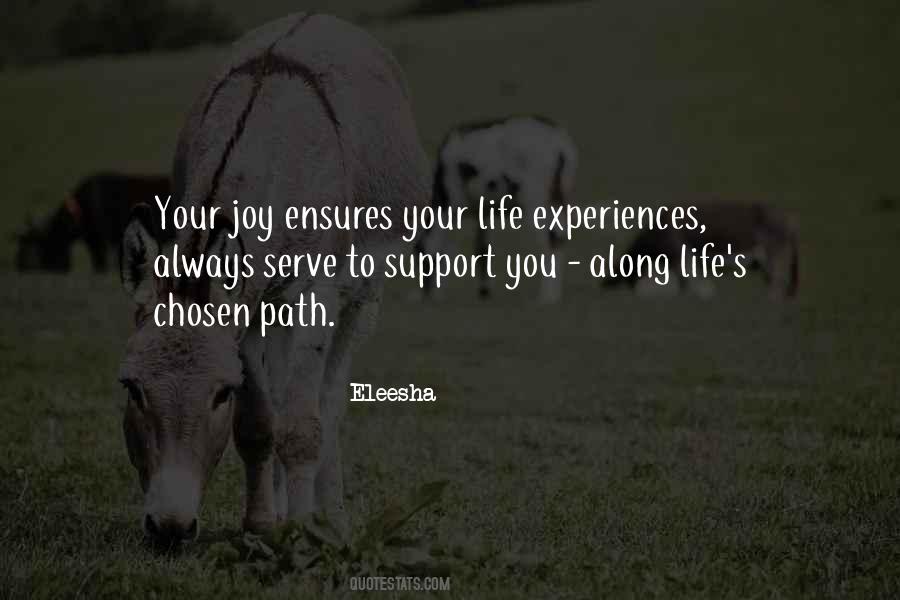 Quotes About Chosen Path #398970