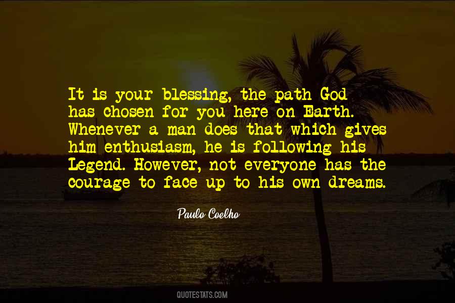 Quotes About Chosen Path #960343