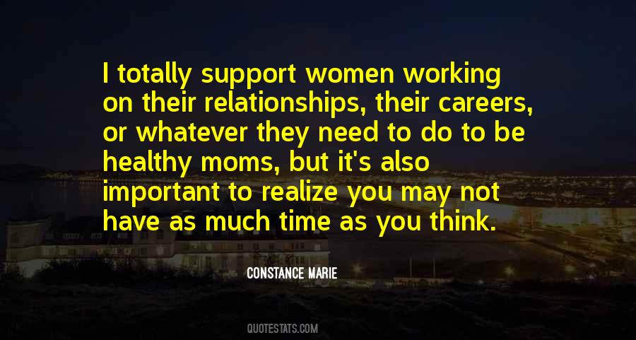 Quotes About Working Moms #233626