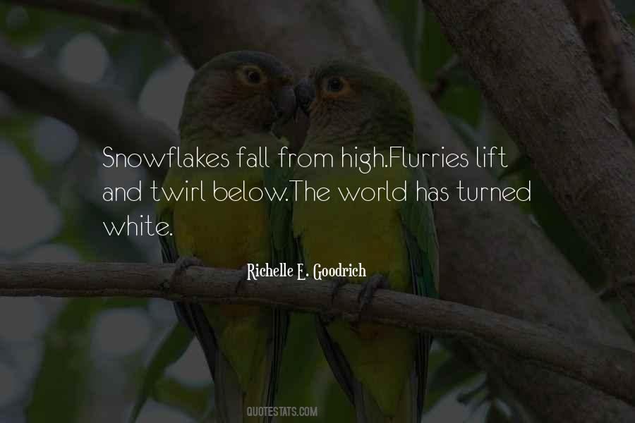 Quotes About Snowflakes #1191692