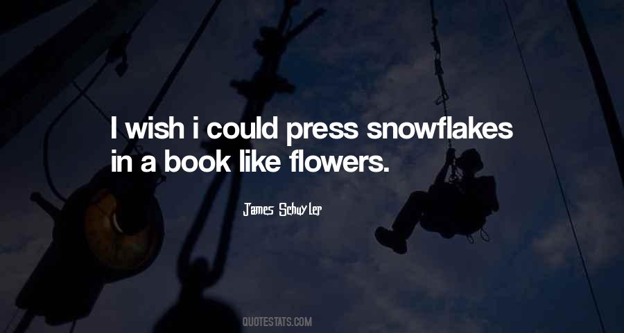 Quotes About Snowflakes #1685748