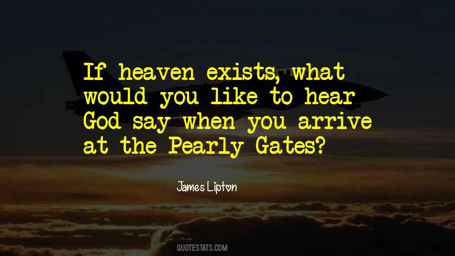 Quotes About Heaven's Gates #267155