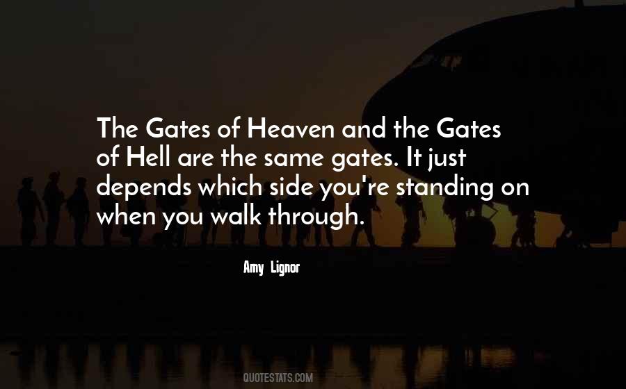 Quotes About Heaven's Gates #469794
