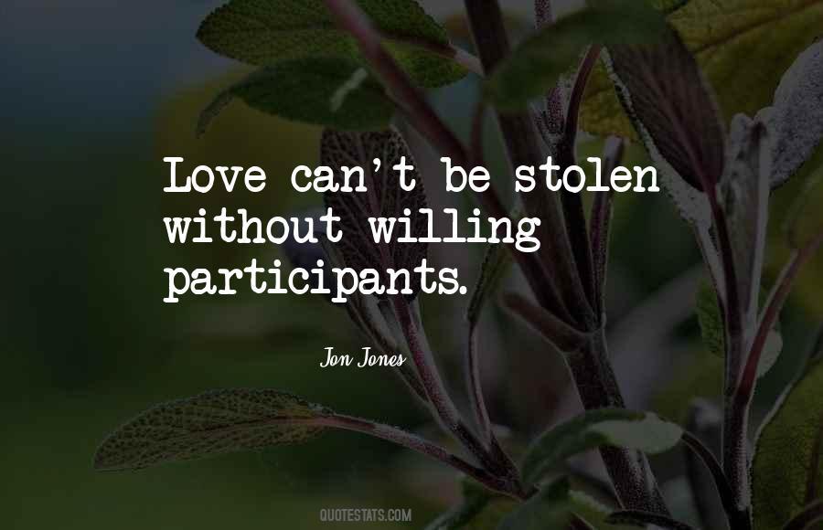 Quotes About Stolen Love #1734227